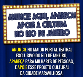 Anuncie no Rio No Teatro